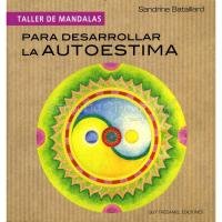 LIBRO Desarrollar la Autoestima (Mandalas) (Bataillard) (Dvc)