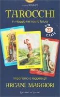 Tarot Coleccion Tarocchi in Viaggio nel Nostro Futuro - Set 22 Arcanos - 2016 - IT